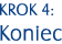 Krok 4 - Koniec